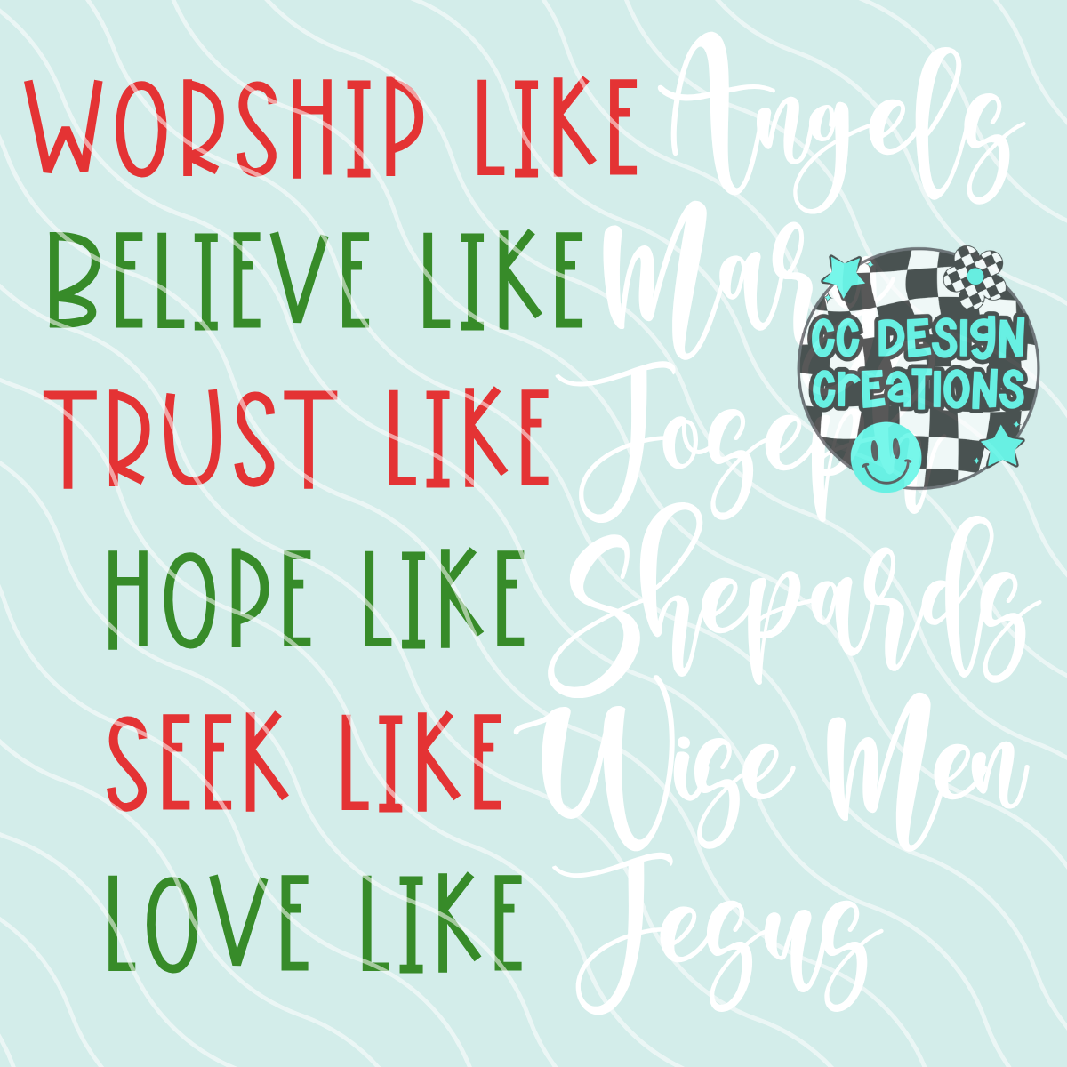 Worship Believe Trust PNG Digital Download