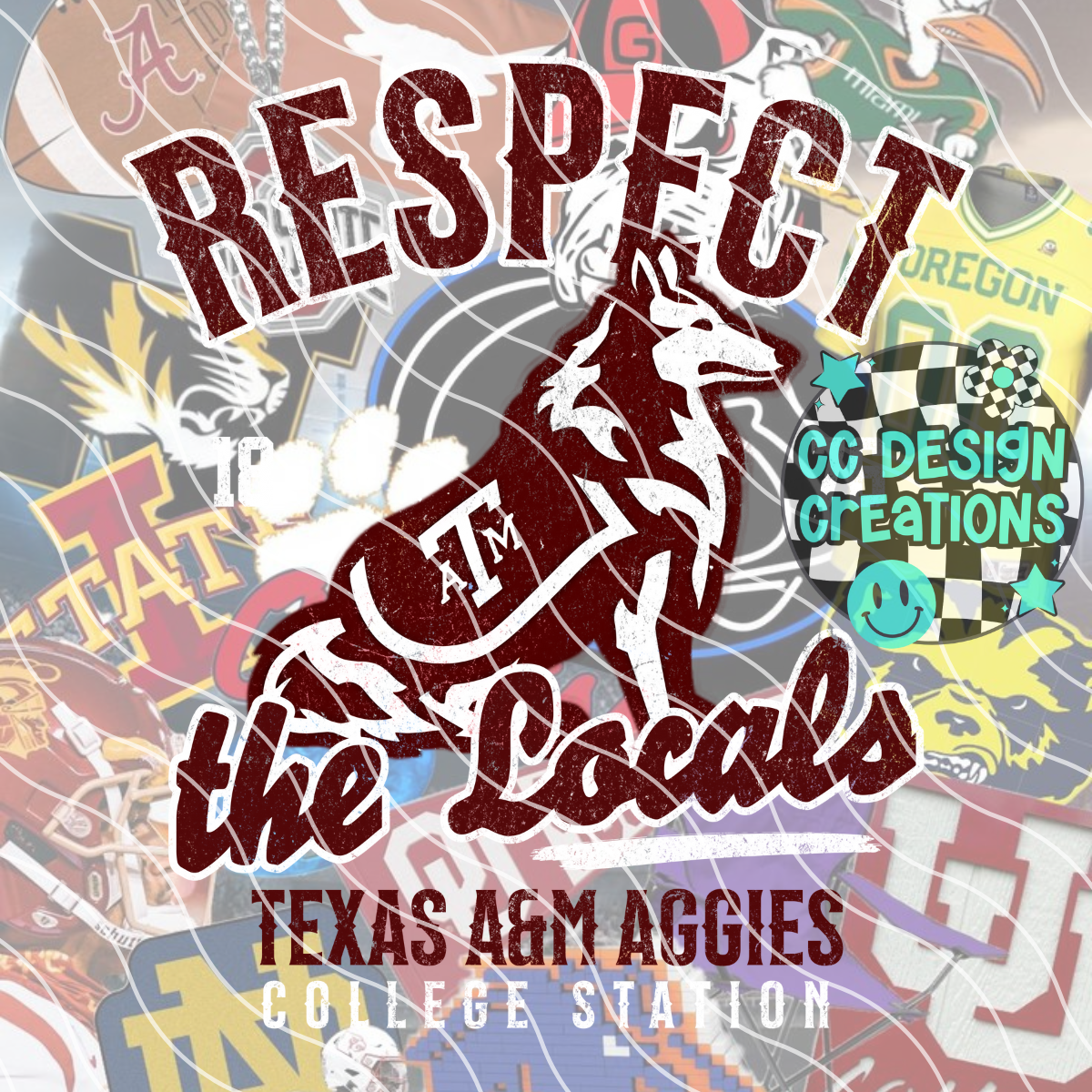 Respect The Locals Aggies PNG Digital Download