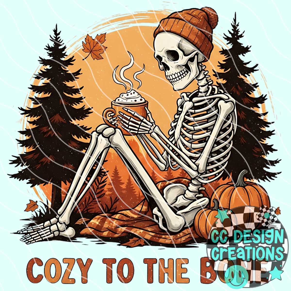 Cozy To The Bone PNG Digital Download