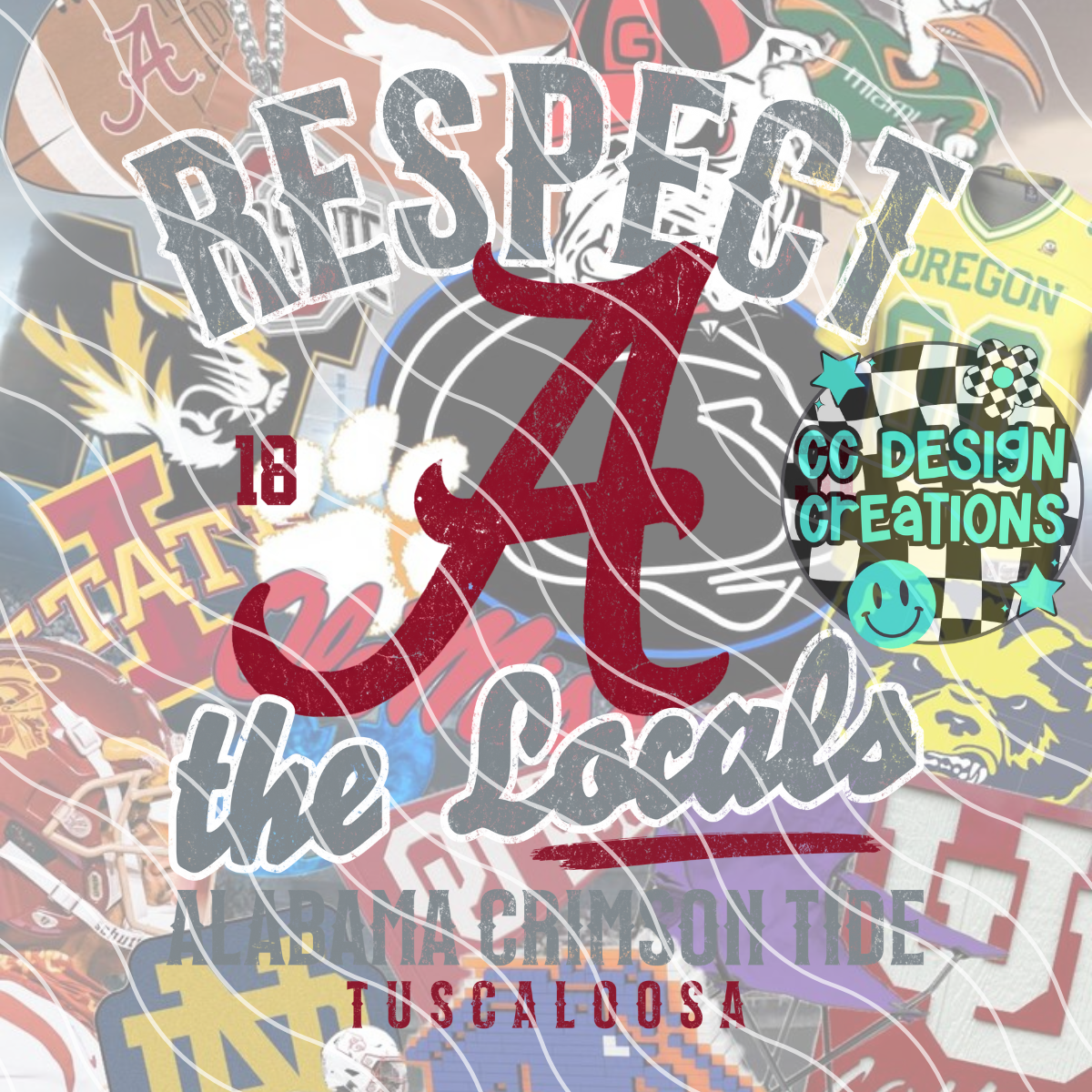 Respect The Locals Alabama PNG Digital Download