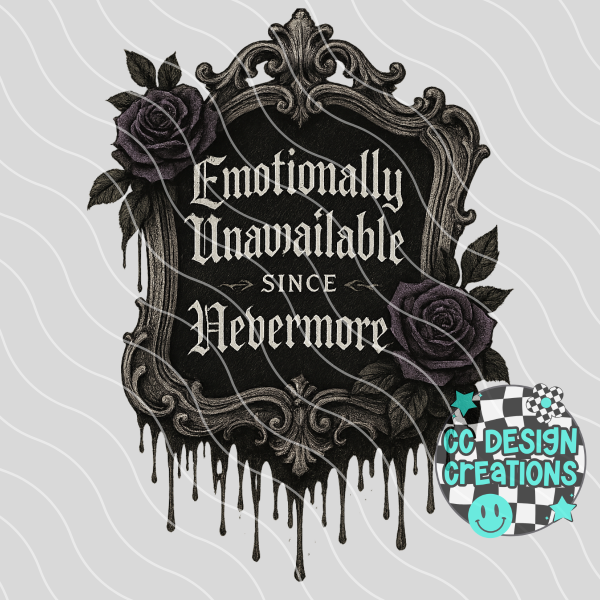Emotionally Unavailable PNG Digital Download