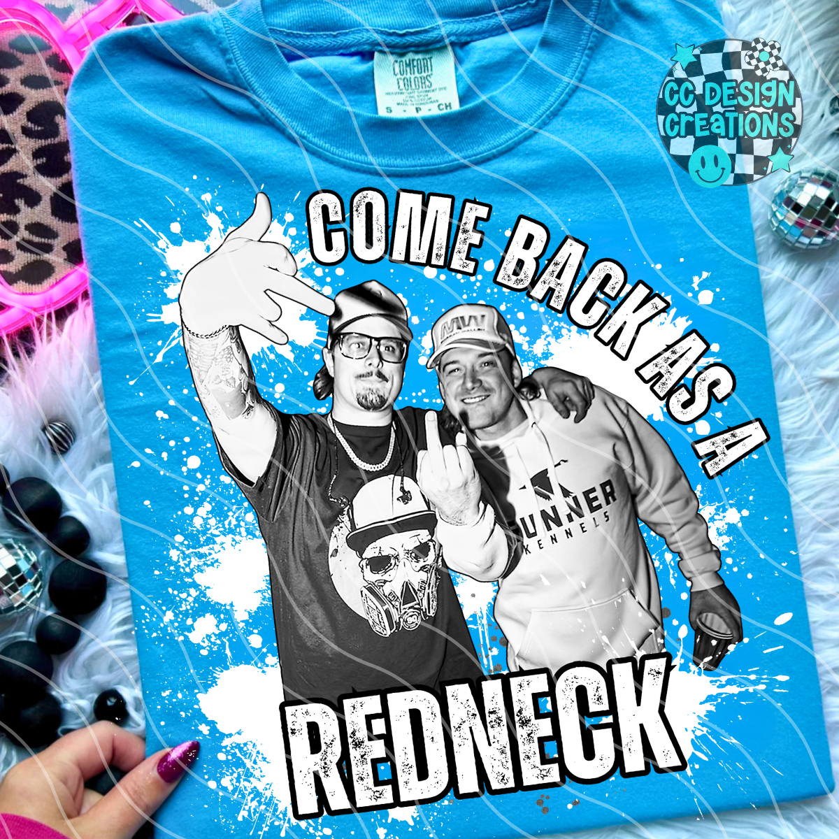 Come Back As A Redneck Wallen Hardy PNG Digital Download (2 Files)