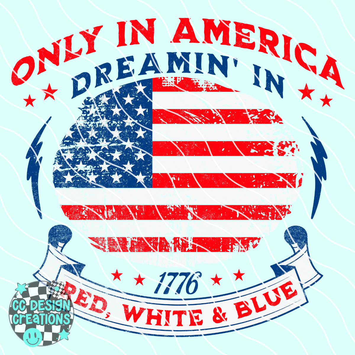 Only In America PNG Digital Download