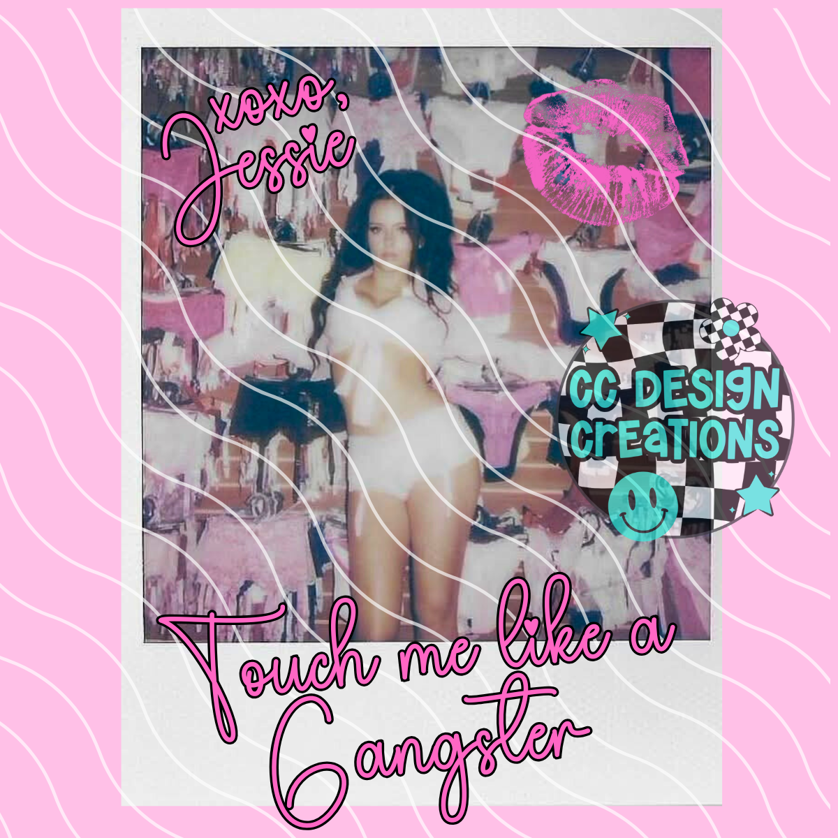 Touch Me Like A Gangster Jessie PNG Digital Download