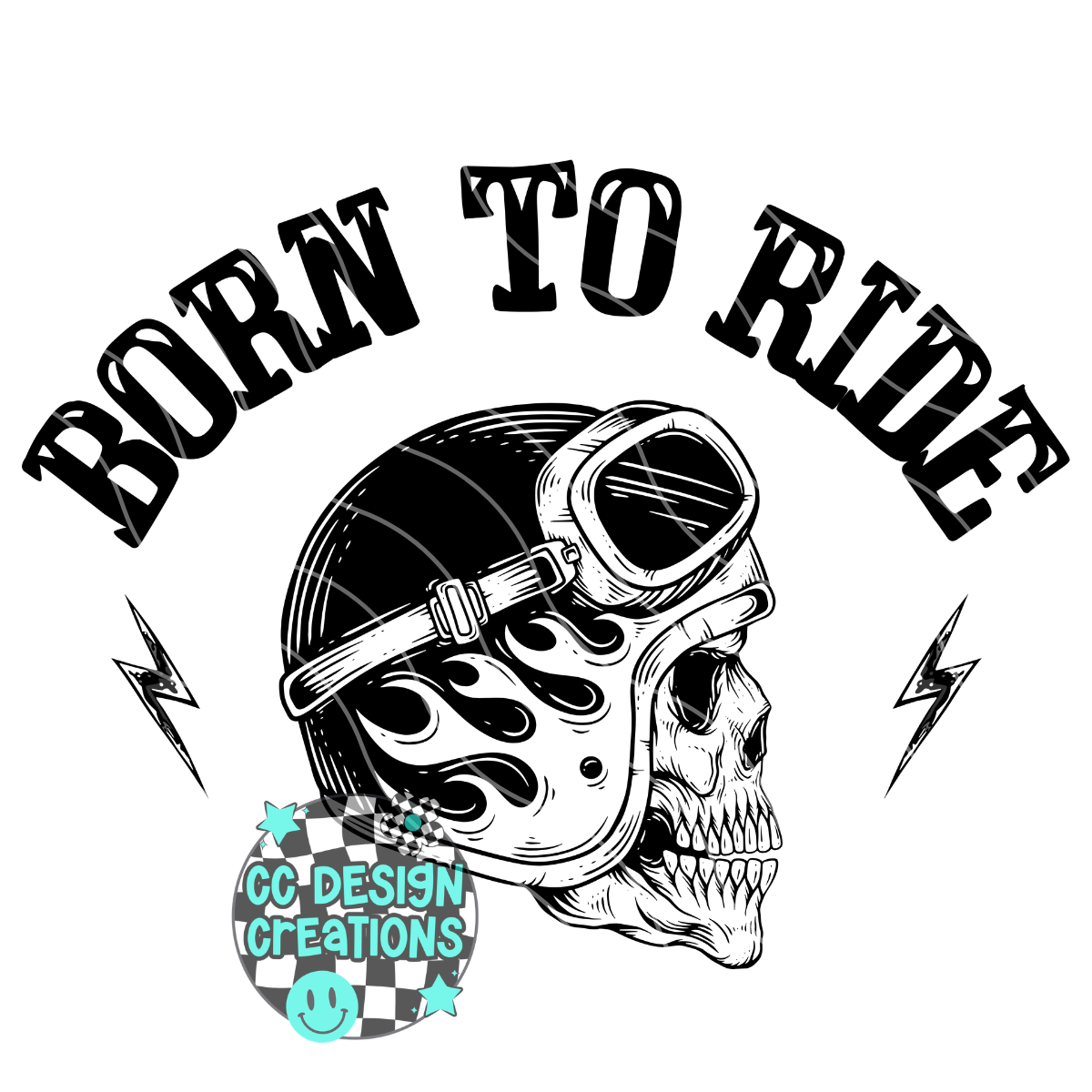 Born To Ride PNG Digital Download