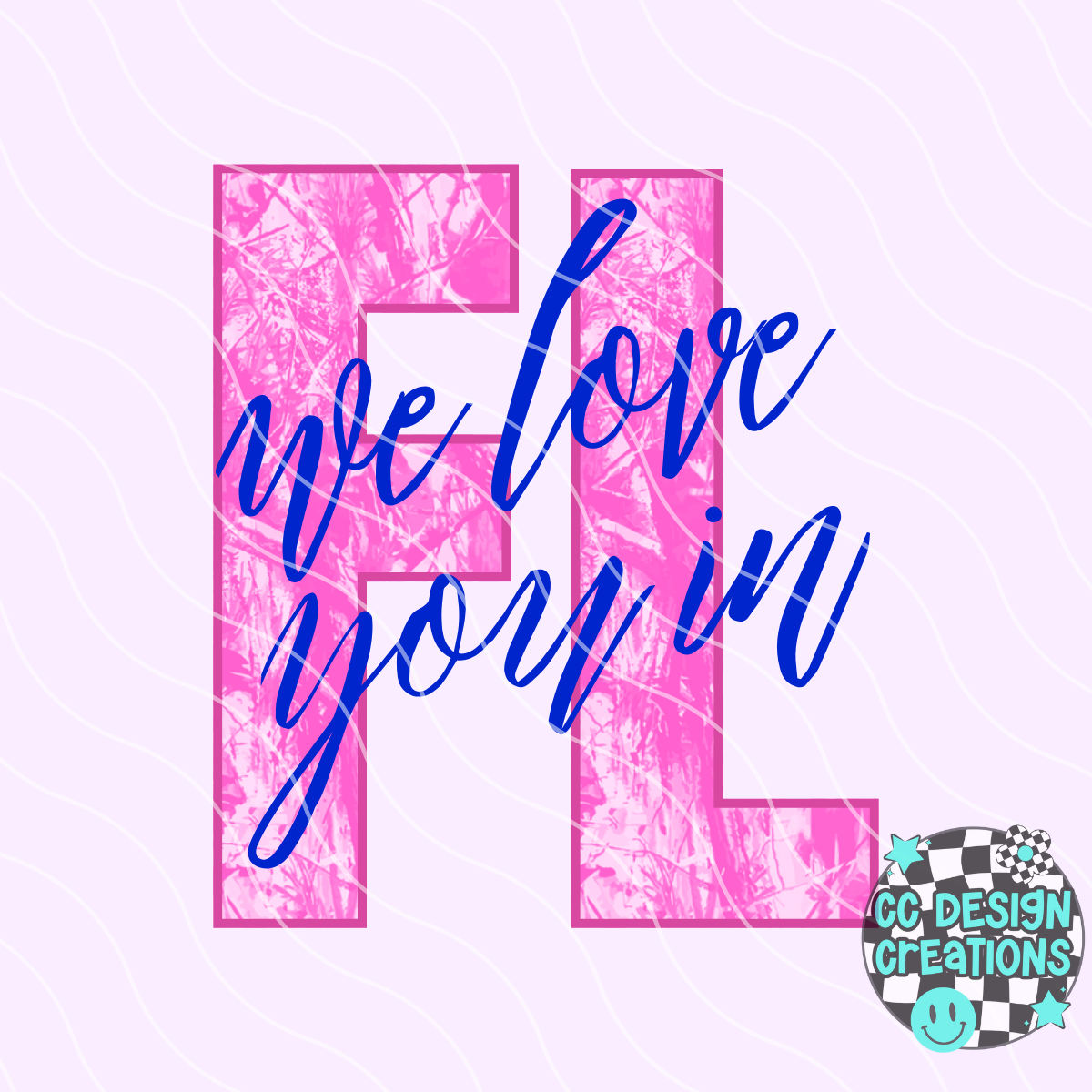 We Love You In Florida PNG Digital Download