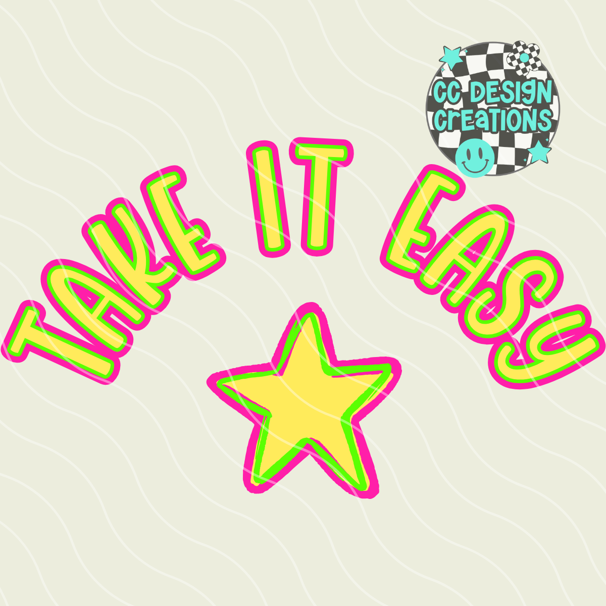 Take It Easy PNG Digital Download