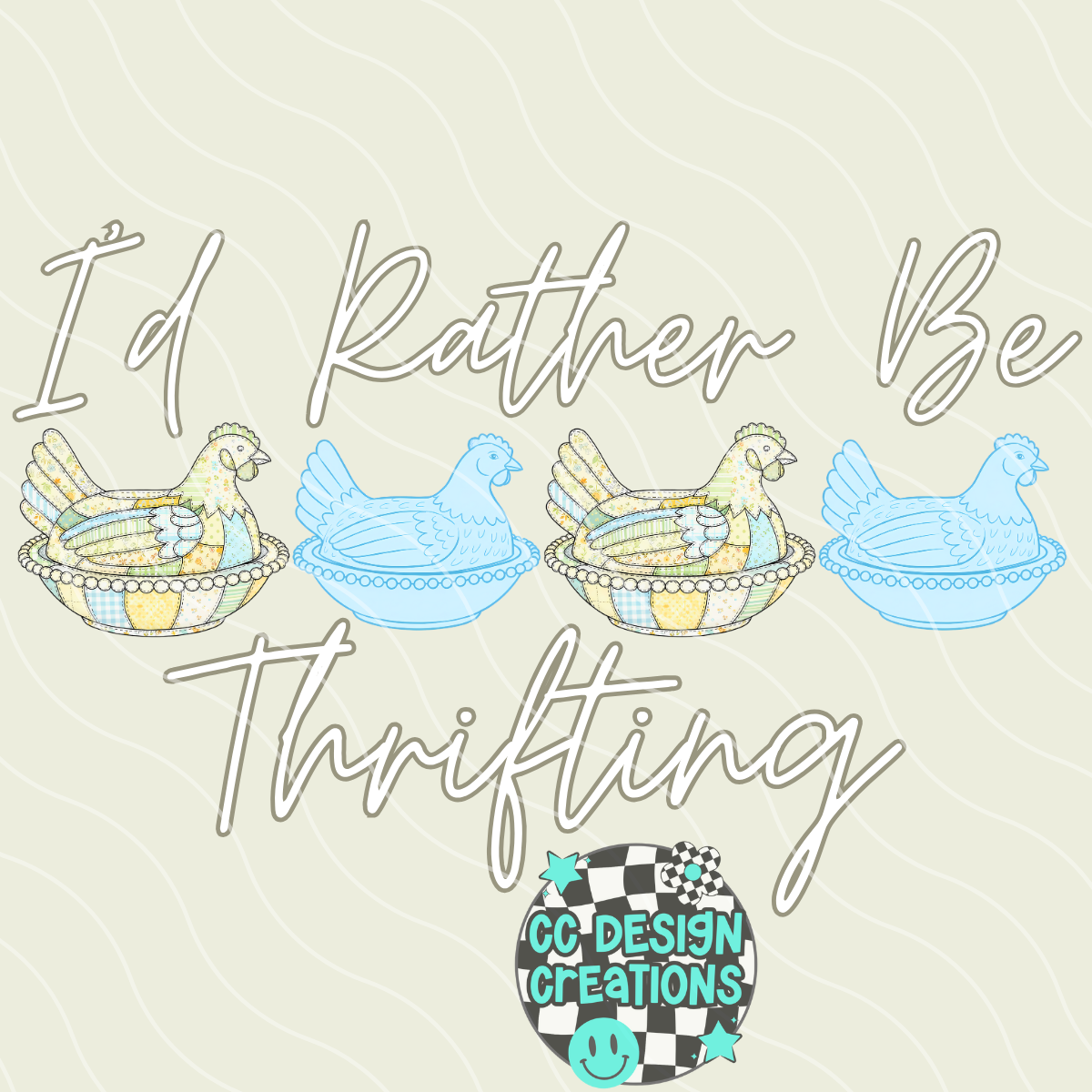 Id Rather Be Thrifting PNG Digital Download