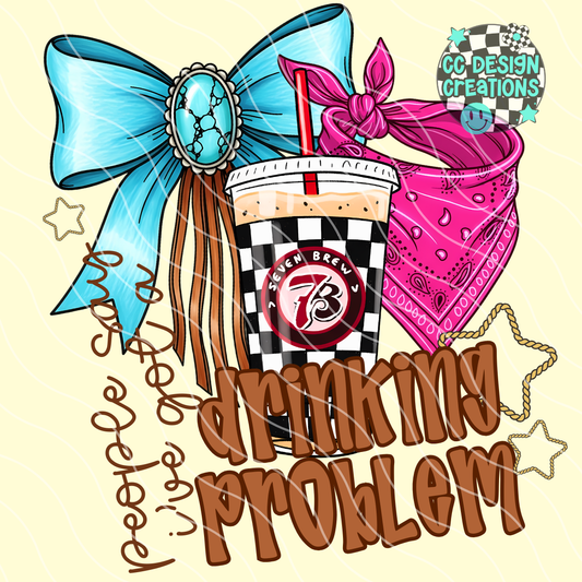 7 Brew Drinking Problem PNG Digital Download