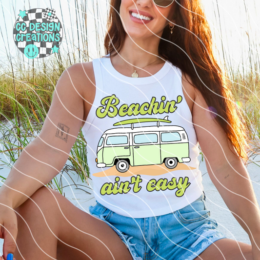 Beachin Ain't Easy PNG Digital Download