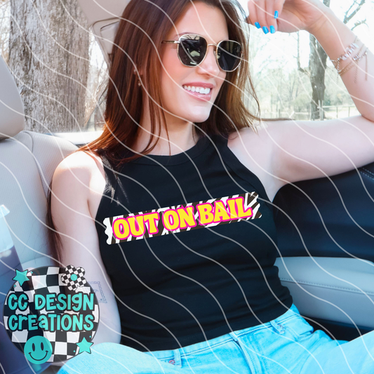 Out On Bail PNG Digital Download