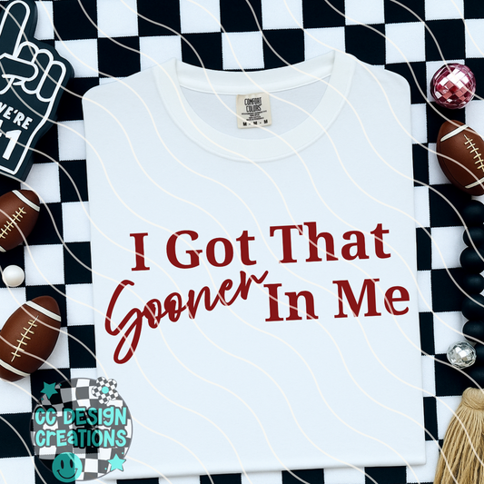 I Got That Sooner In Me PNG Digital Download
