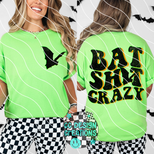 Bat Shit Crazy PNG Digital Download