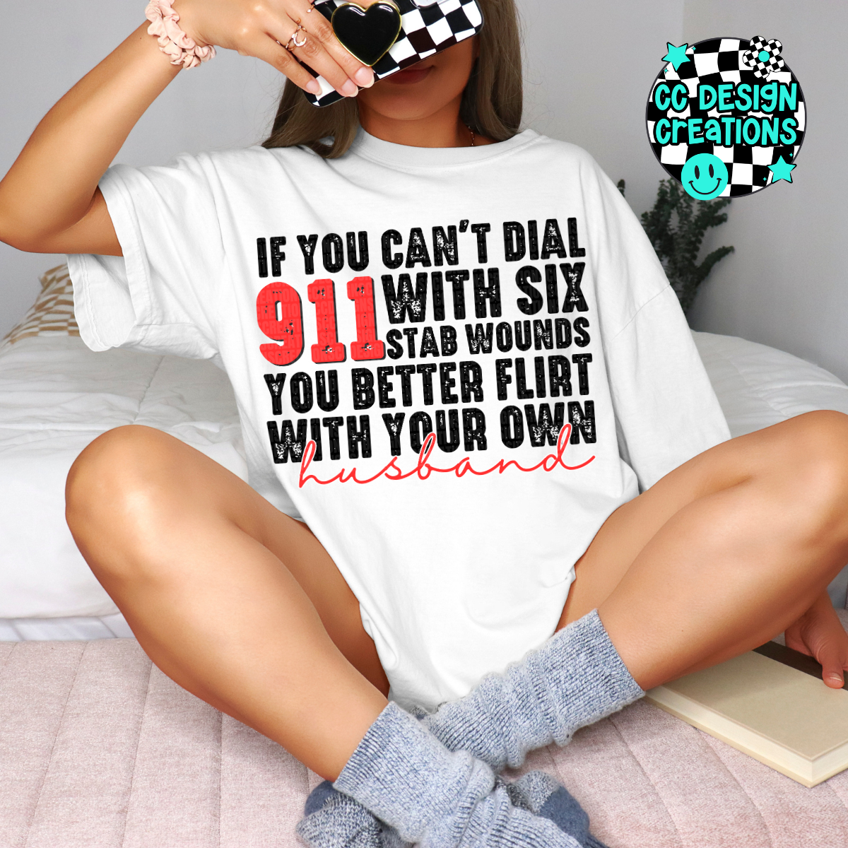 If You Can't Dial 911 Husband/Boyfriend PNG Digital Download (2 files)