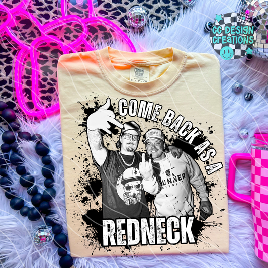 Come Back As A Redneck Wallen Hardy PNG Digital Download (2 Files)
