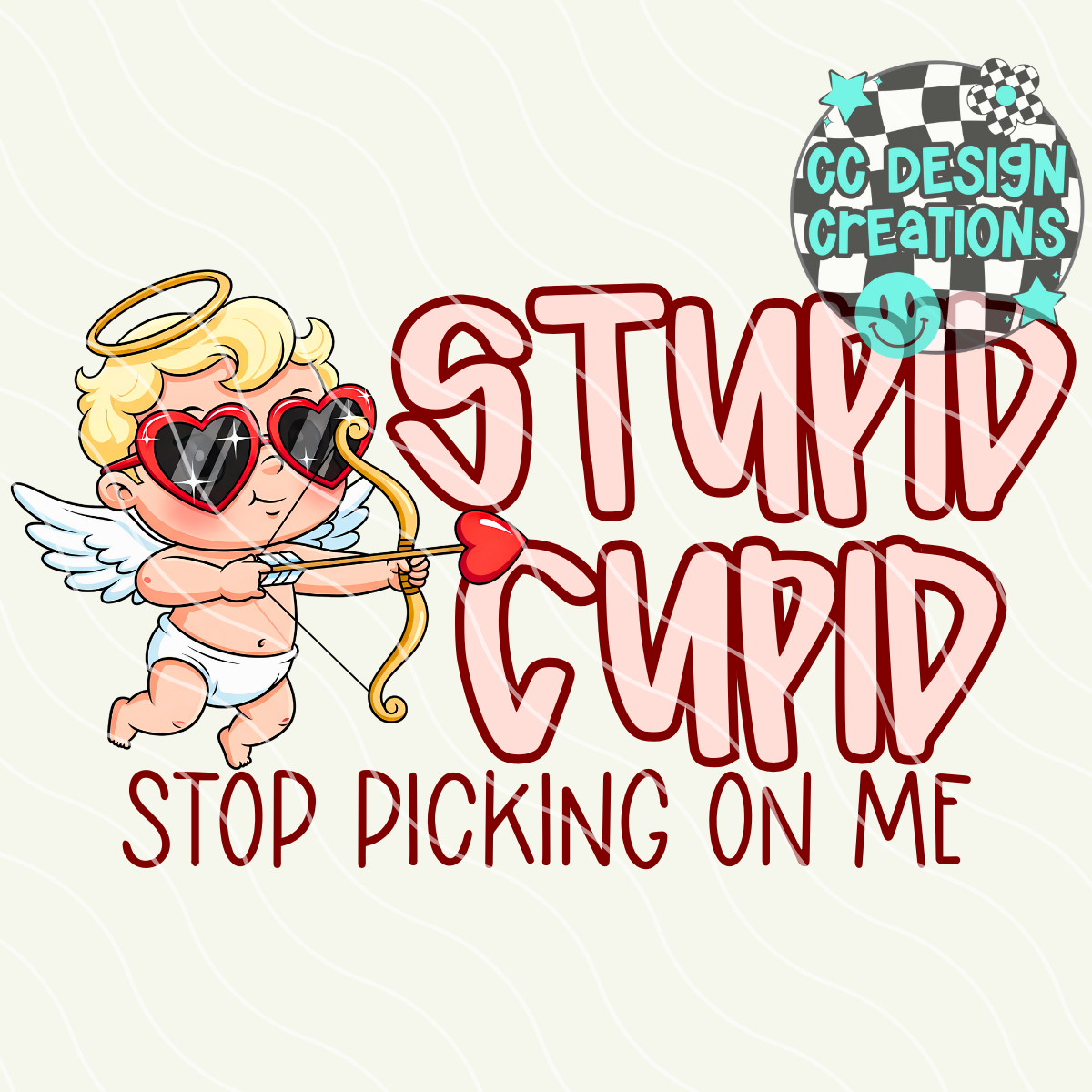 Stupid Cupid PNG Digital Download
