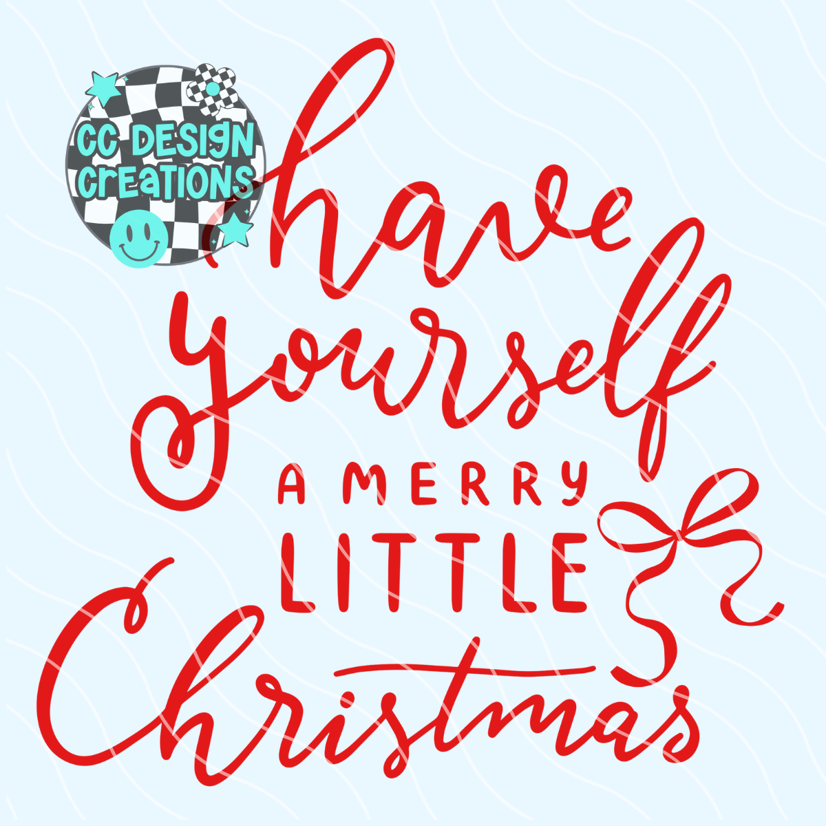 Have Yourself A Merry Little Christmas Coquette PNG Digital Download