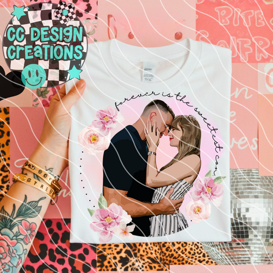 Forever Is The Sweetest Con Swiftie PNG Digital Download