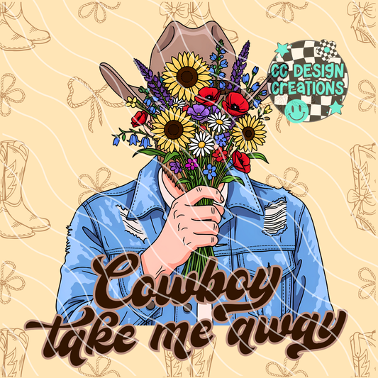 Cowboy Take Me Away PNG Digital Download