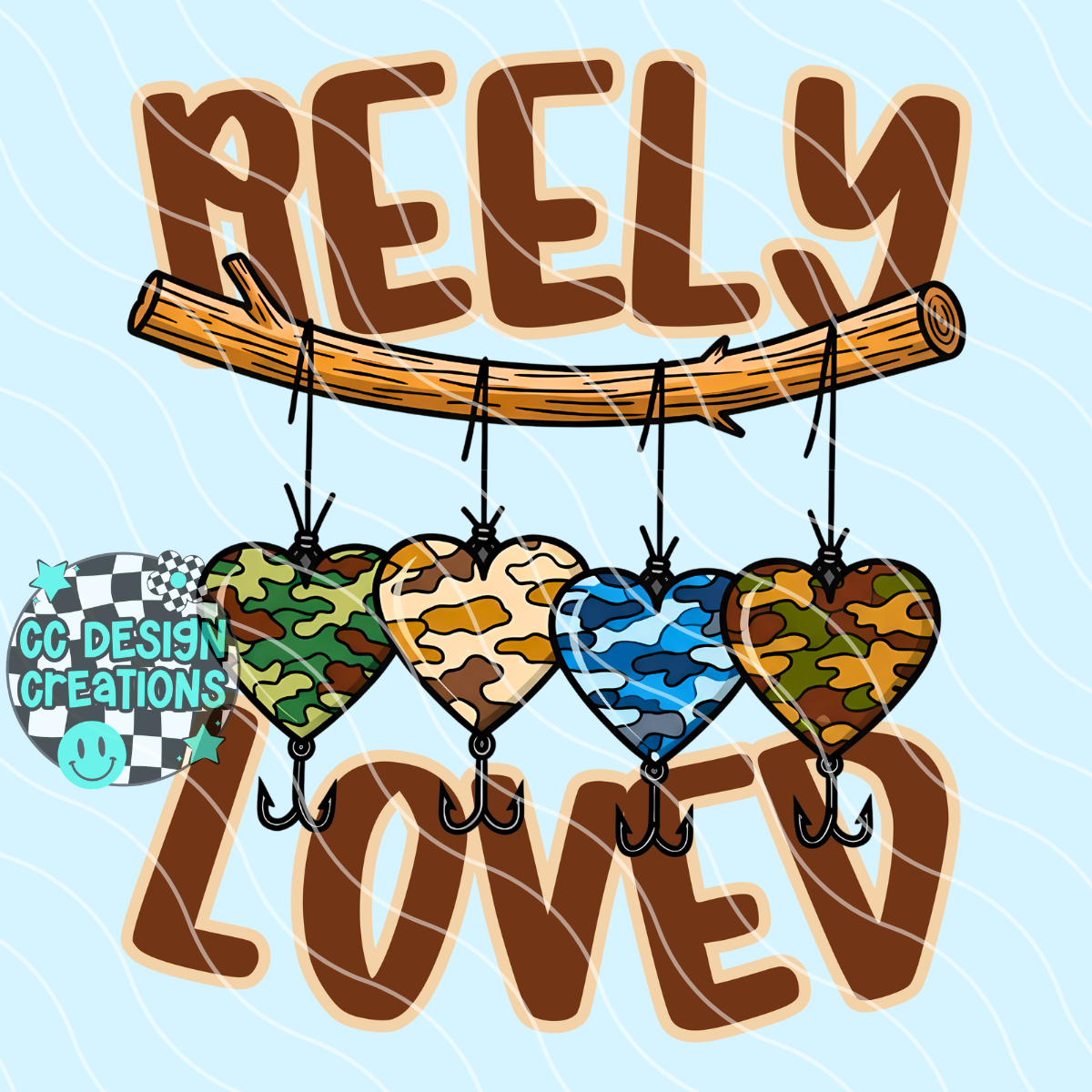 Reely Loved PNG Digital Download