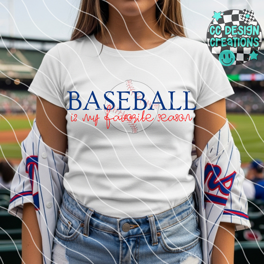 Baseball Is My Favorite Season PNG Digital Download