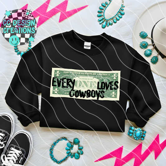 Everyone Loves Cowboys PNG Digital Download