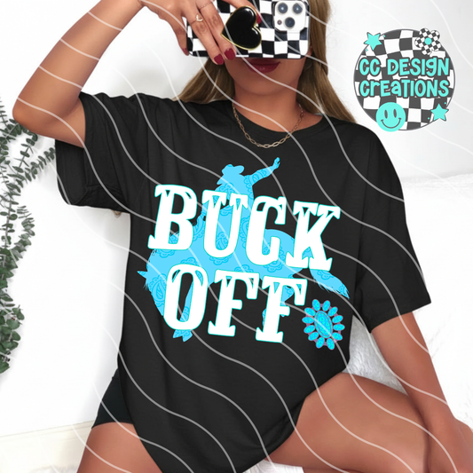 Buck Off PNG Digital Download