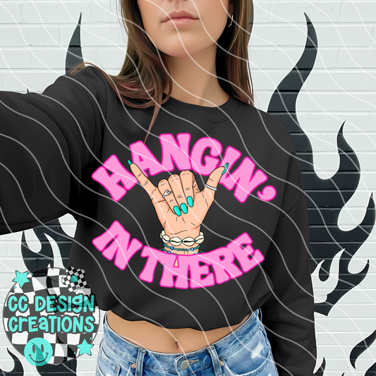 Hangin In There PNG Digital Download