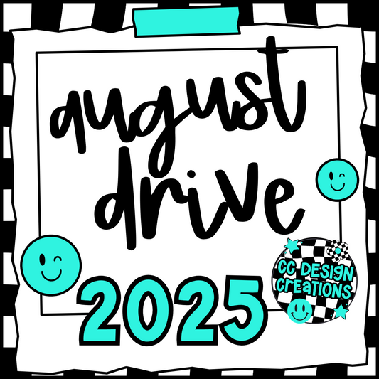 AUGUST 2025 DIGITAL DESIGN DRIVE