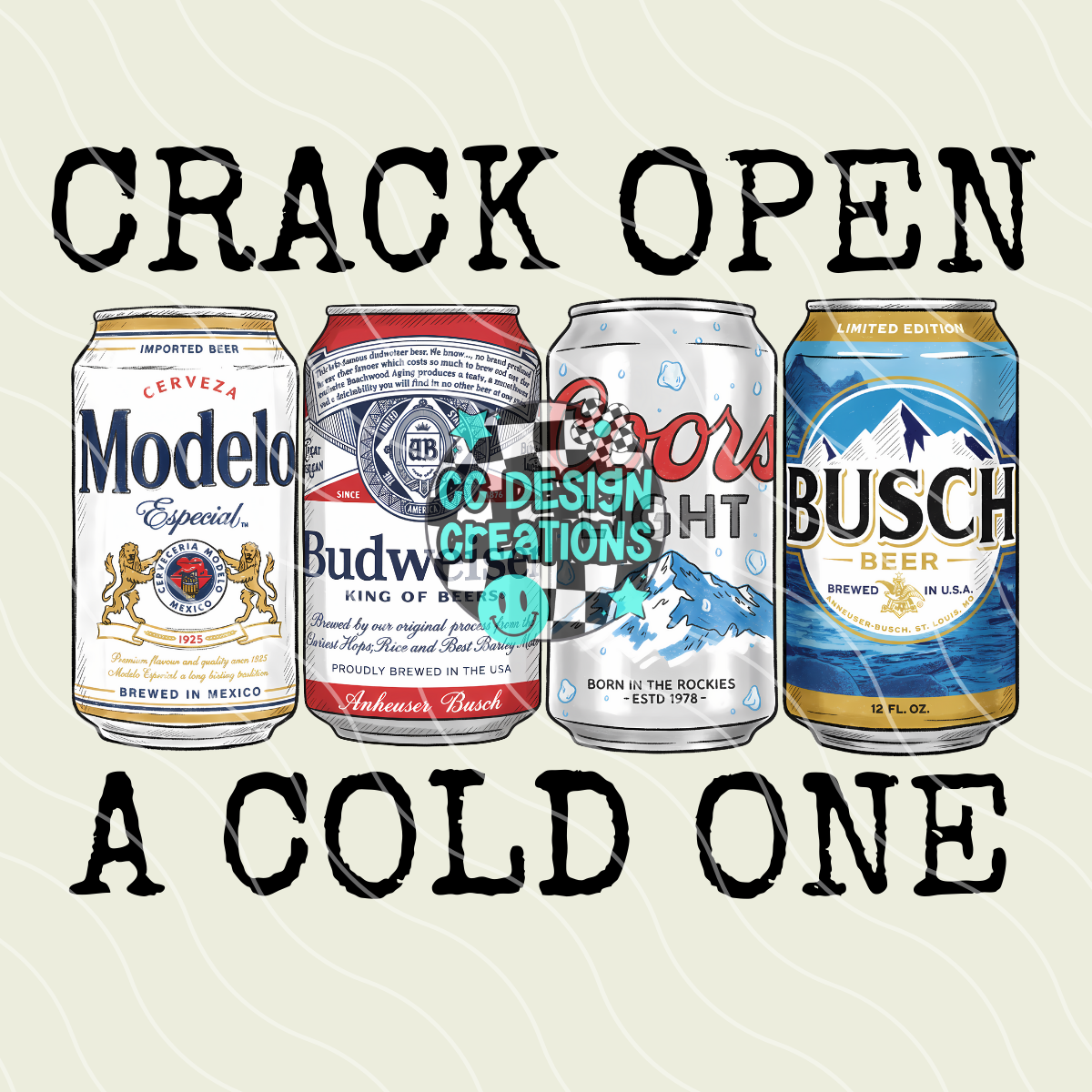 Crack Open A Cold One PNG Digital Download