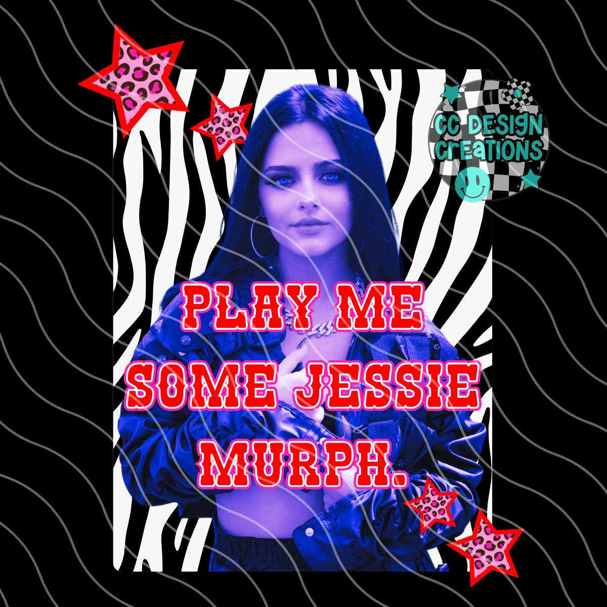 Play Me Some Jessie Murph PNG Digital Download