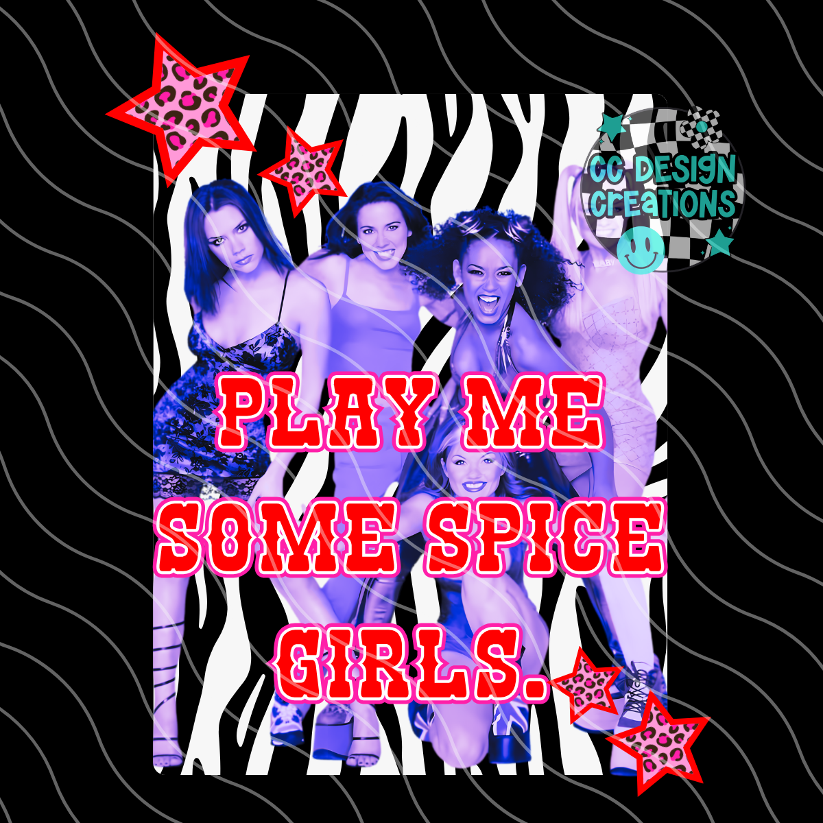 Play Me Some Spice Girls PNG Digital Download