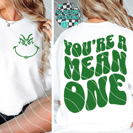 You're A Mean One PNG Digital Download
